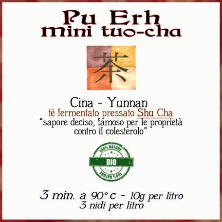 Pu Erh Super mini tuo-cha Conf. 75/150/250 g