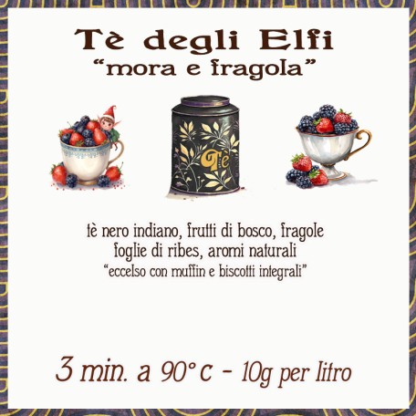 Tè degli Elfi - mora, fragola e frutti di bosco Conf. 75/150/250 g